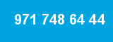 971 748 64 44